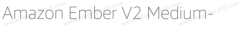 Amazon Ember V2 Medium字体转换